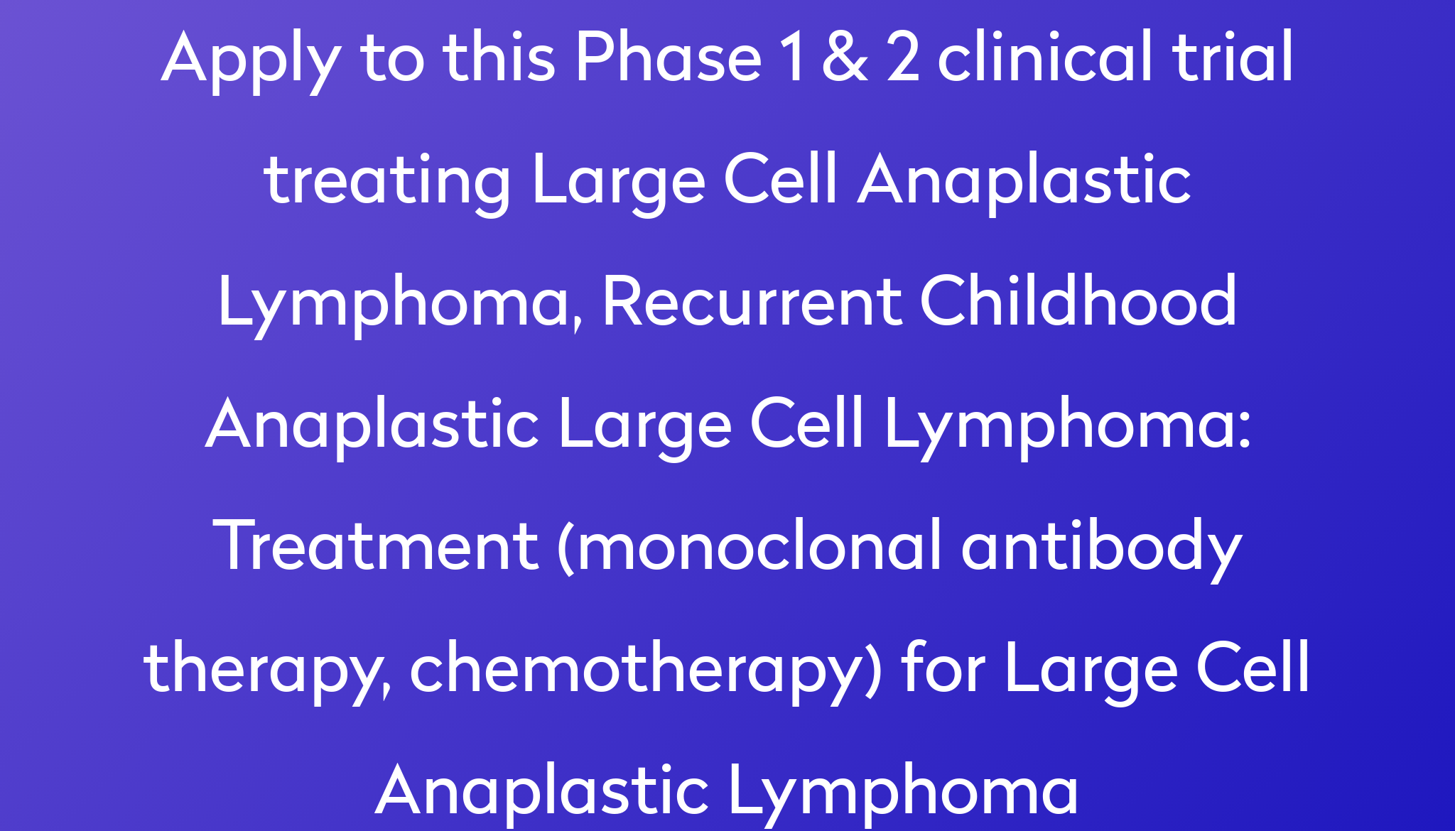 treatment-monoclonal-antibody-therapy-chemotherapy-for-large-cell